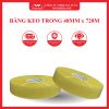 BĂNG KEO TRONG 48MM X 720M